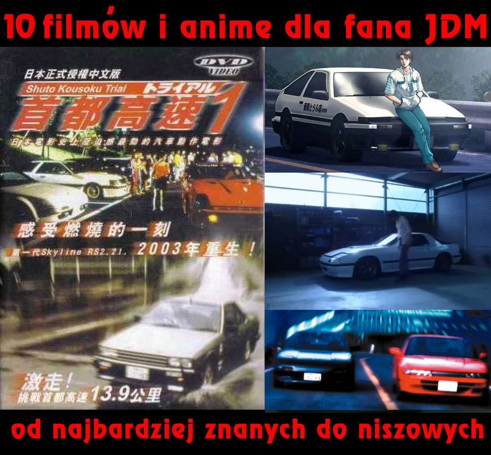 Czy jest życie oprócz Tokyo Drift? Czyli Japońskie filmy i chińskie bajki o autach JDM